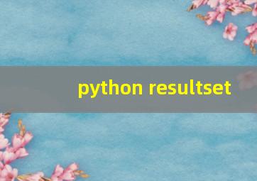 python resultset